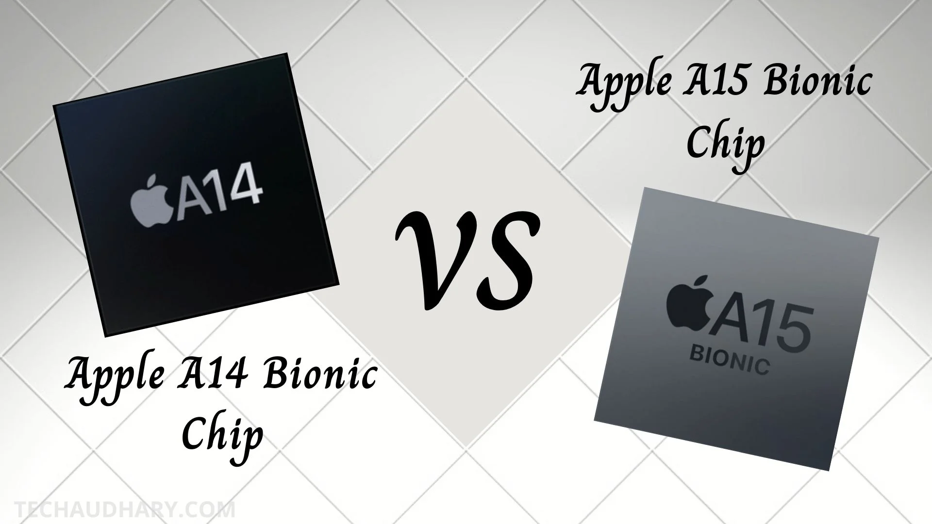 Apple A14 Bionic vs A15 Bionic Chip Comparison