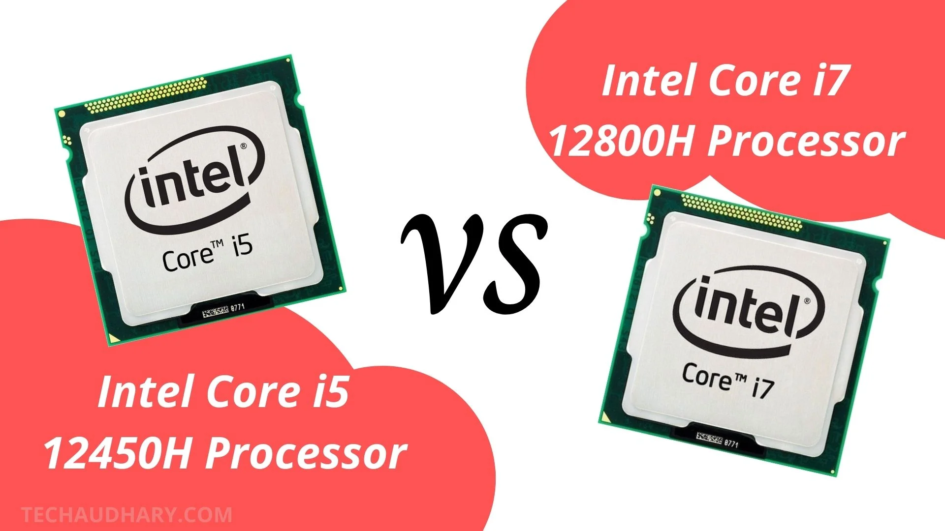 Intel Core i5 12450H vs Intel Core i7 12800H CPU Comparison